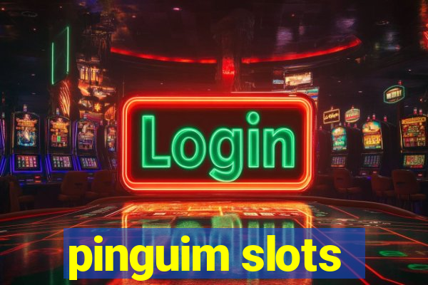 pinguim slots